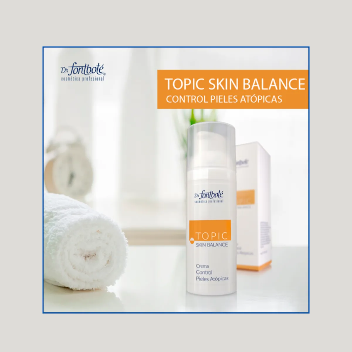 DR FONTBOTE - Crema topic skin balance. 50 ml