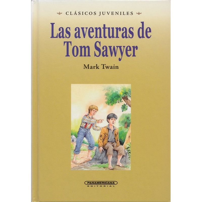 PANAMERICANA - Las aventuras de tom sawyer