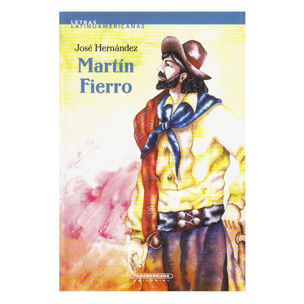 PANAMERICANA - Martín Fierro