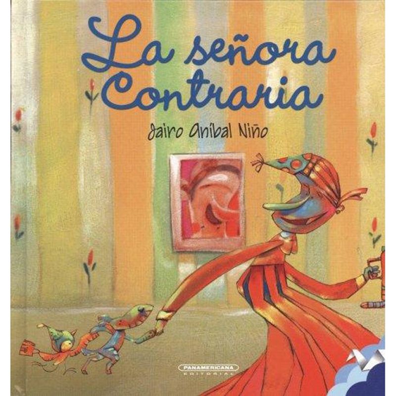 PANAMERICANA - La señora contraria
