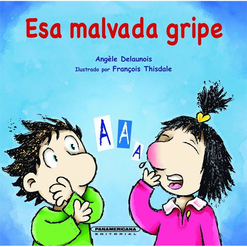 PANAMERICANA - Esa malvada gripe