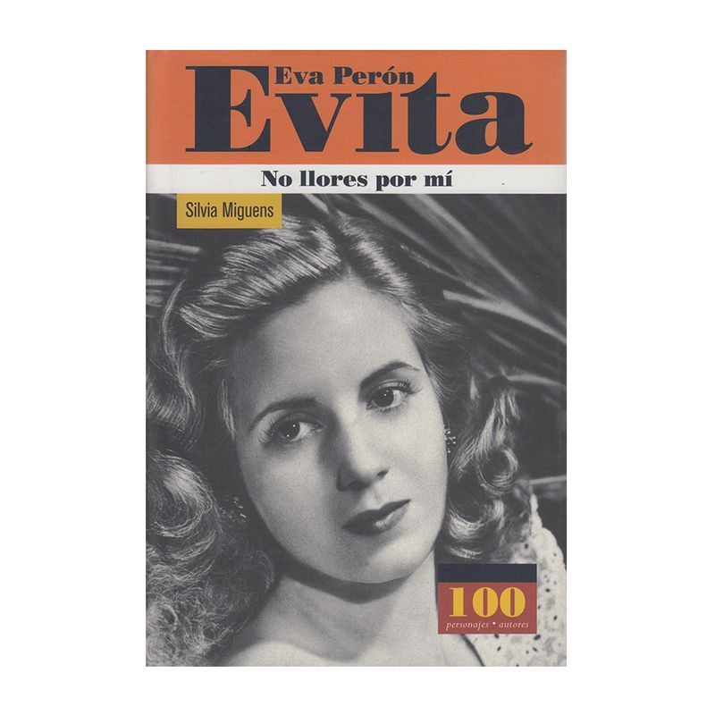 PANAMERICANA - Eva Peron Evita - No llores por mi (biografía)