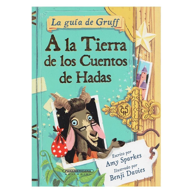 PANAMERICANA - La Guía de Gruff: A  la Tierra de los cuentos de hadas