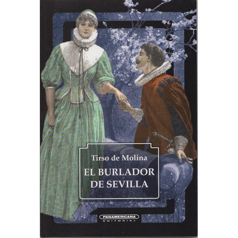 PANAMERICANA - El Burlador de Sevilla