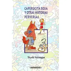 PANAMERICANA - Caperucita Roja y otras historias perversas