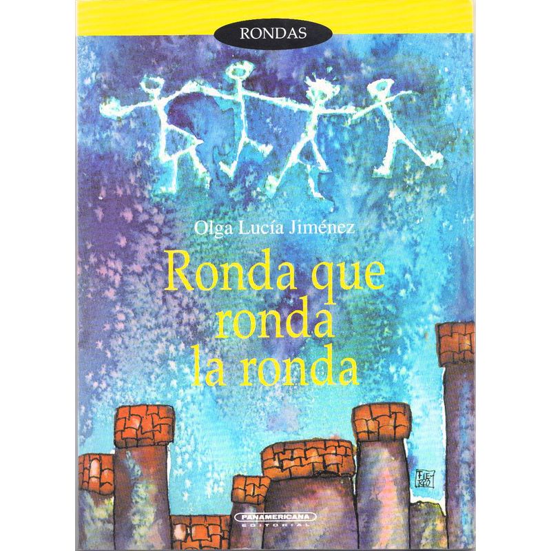 PANAMERICANA - Ronda que ronda la ronda
