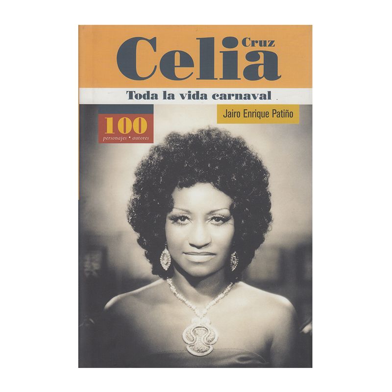 PANAMERICANA - Celia Cruz - Toda la vida carnaval (biografía)