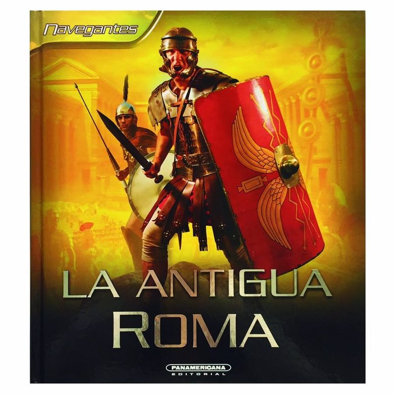 PANAMERICANA - Navegantes: La antigua Roma
