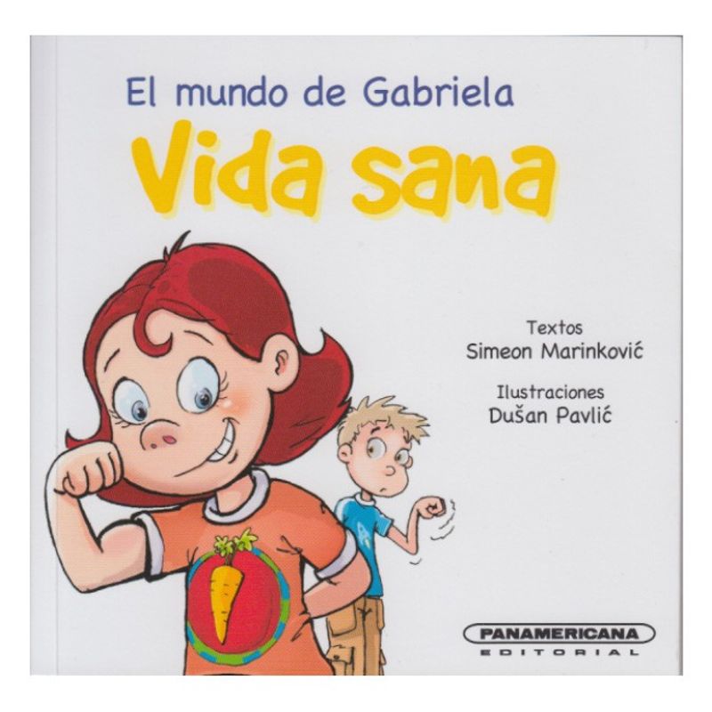 PANAMERICANA - El mundo de Gabriela: Vida Sana
