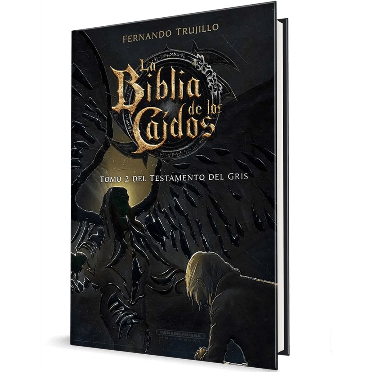 PANAMERICANA - La Biblia de los Caidos Tomo 2 del Testamento del Gris