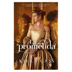 ROCA EDITORIAL - La Prometida - Autor(a): Kiera Cass