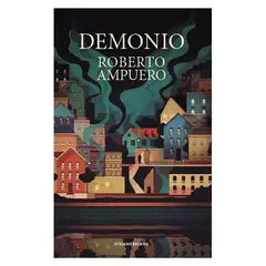 SUDAMERICANA - Demonio - Autor(a): Roberto Ampuero
