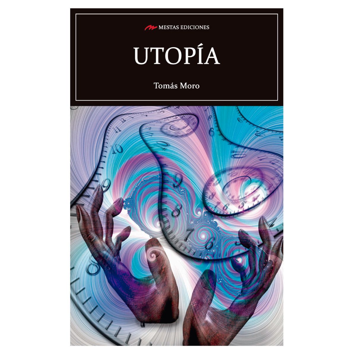MESTAS EDICIONES - Utopia - Autor(a):  Tomas Moro