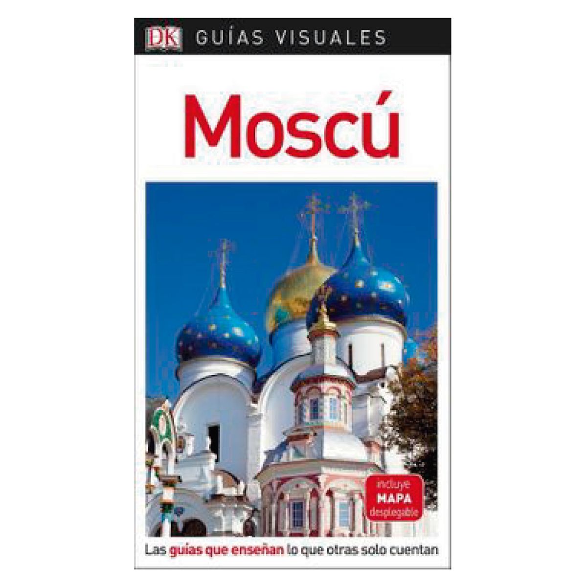 Dk - Moscú Guía Visual - Autor(a):  Varios Autores
