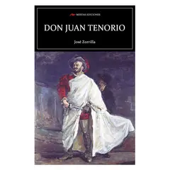 MESTAS EDICIONES - Don Juan Tenorio - Autor(a): José Zorrilla y Moral
