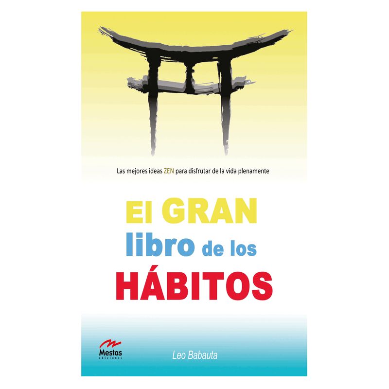 MESTAS EDICIONES - El Gran Libro De Los Hábitos Zen
