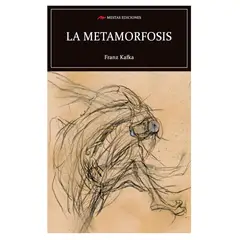 MESTAS EDICIONES - La Metamorfosis - Autor(a): Franz Kafka