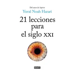 DEBATE - 21 Lecciones Para El Siglo Xxi