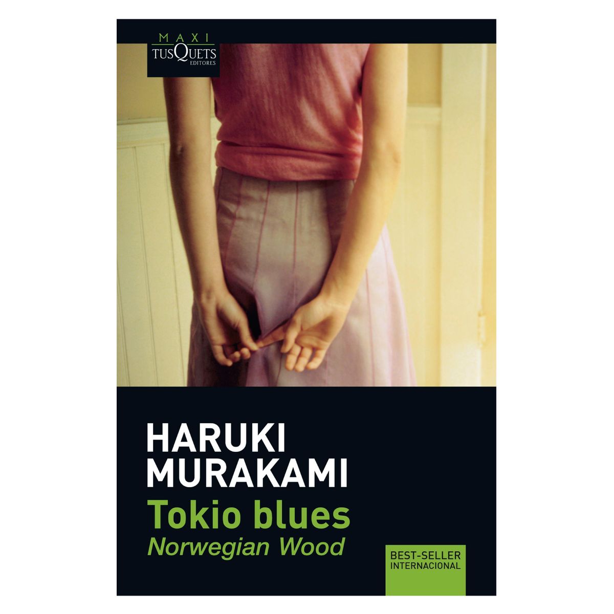 EDITORIAL TUSQUETS - Tokio Blues - Autor(a):  Haruki Murakami