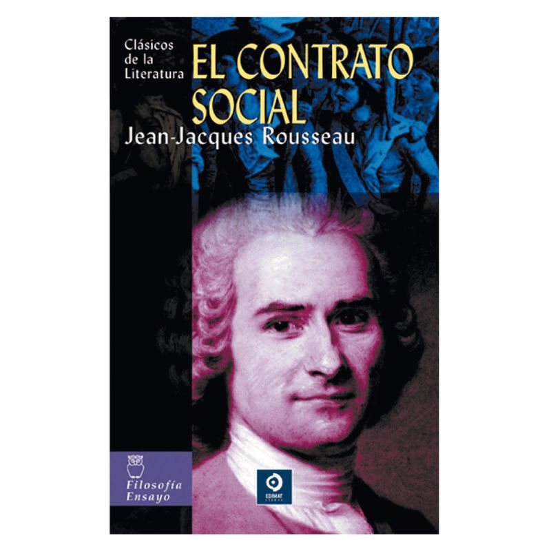 EDIMAT LIBROS - El Contrato Social - Autor(a):  Jean-Jacques Rousseau