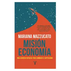 TAURUS - Mision Economia - Autor(a): Mariana Mazzucato