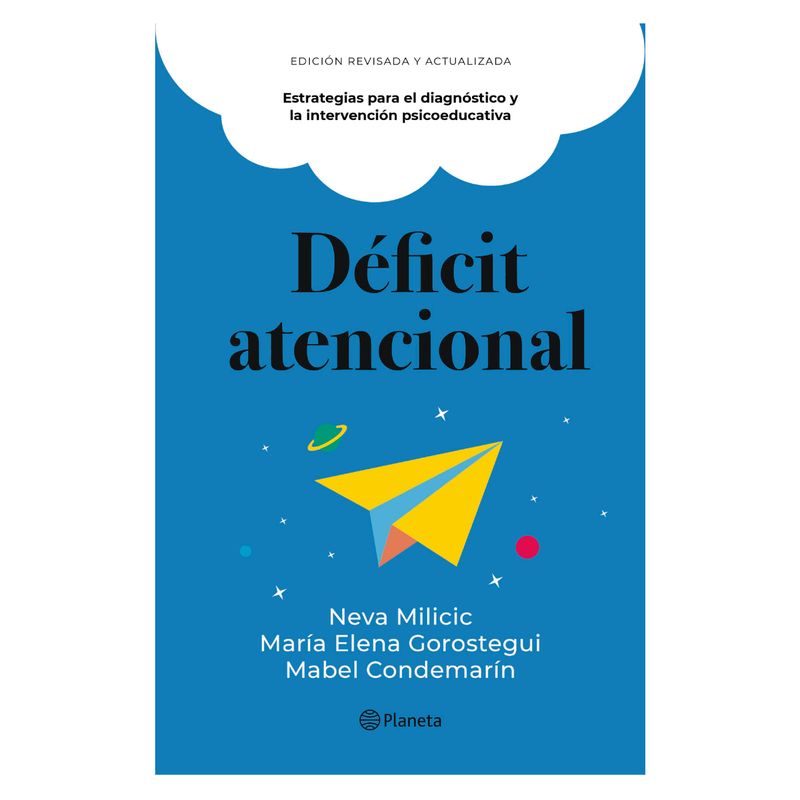 PLANETA - Déficit Atencional - Autor(a):  Neva Milicic