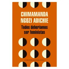 LITERATURA RANDOM HOUSE - Todos Deberiamos Ser Feministas