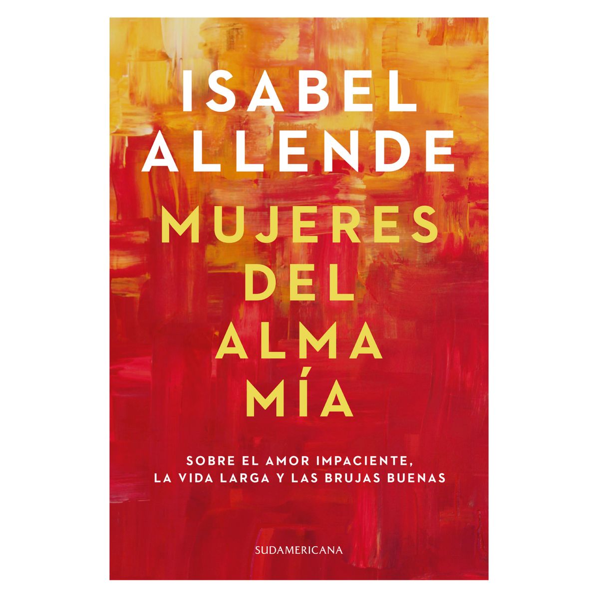 SUDAMERICANA - Mujeres Del Alma Mía