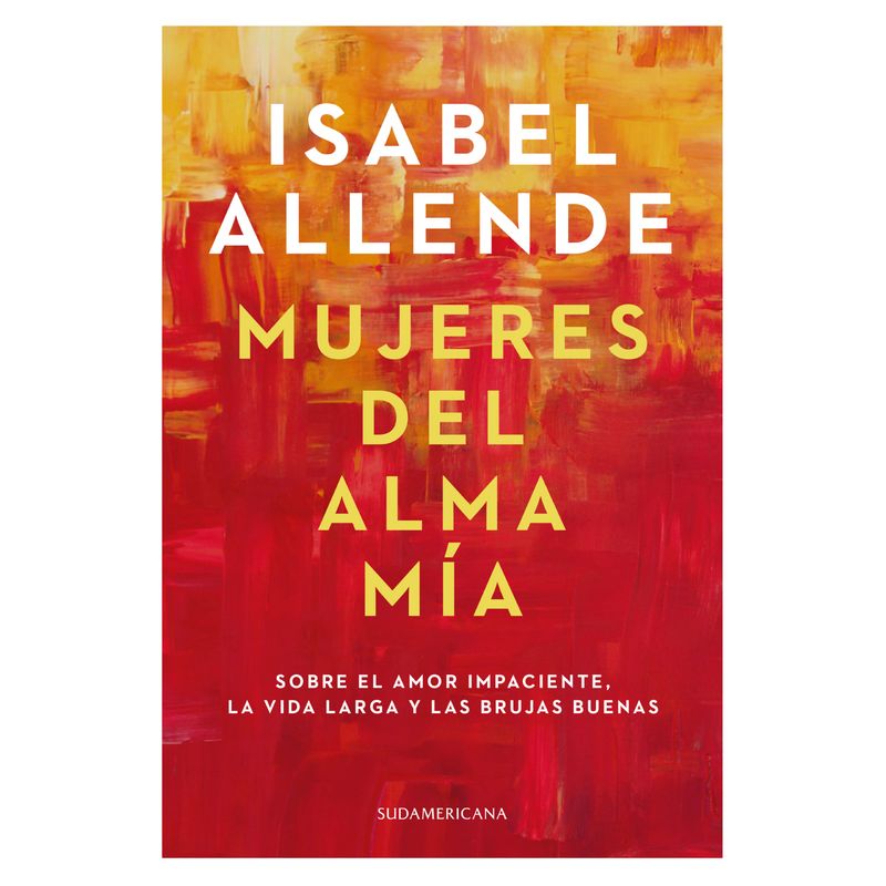 SUDAMERICANA - Mujeres Del Alma Mía