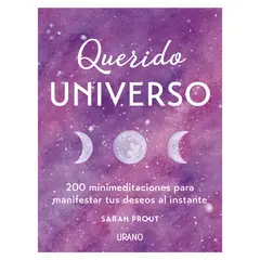 EDICIONES URANO - Querido Universo - Autor(a): Sarah Prout