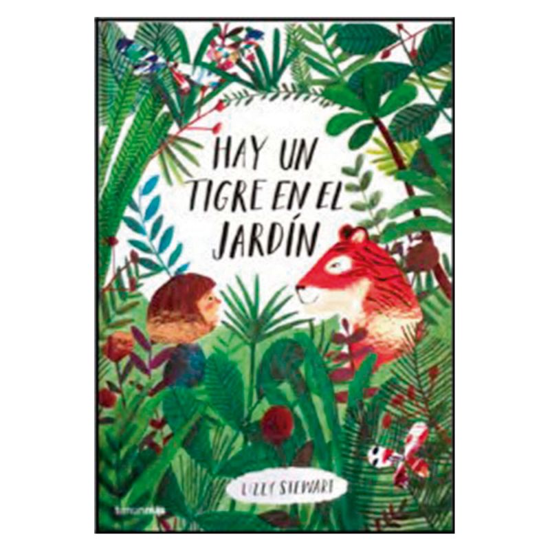 TIMUNMAS - Hay Un Tigre En El Jardín