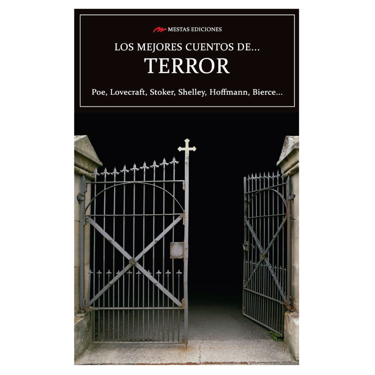 MESTAS EDICIONES - Los Mejores Cuentos De Terror