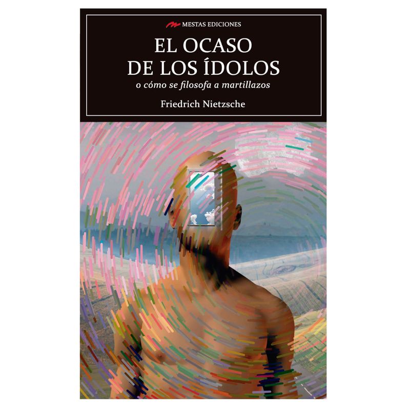 MESTAS EDICIONES - El Ocaso De Los Idolos