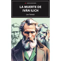 MESTAS EDICIONES - La Muerte De Ivan Ilich