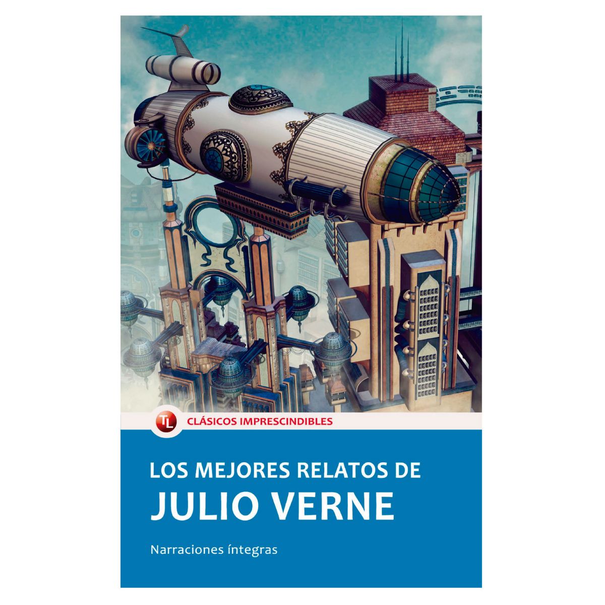 MESTAS EDICIONES - Los Mejores Relatos De Julio Verne