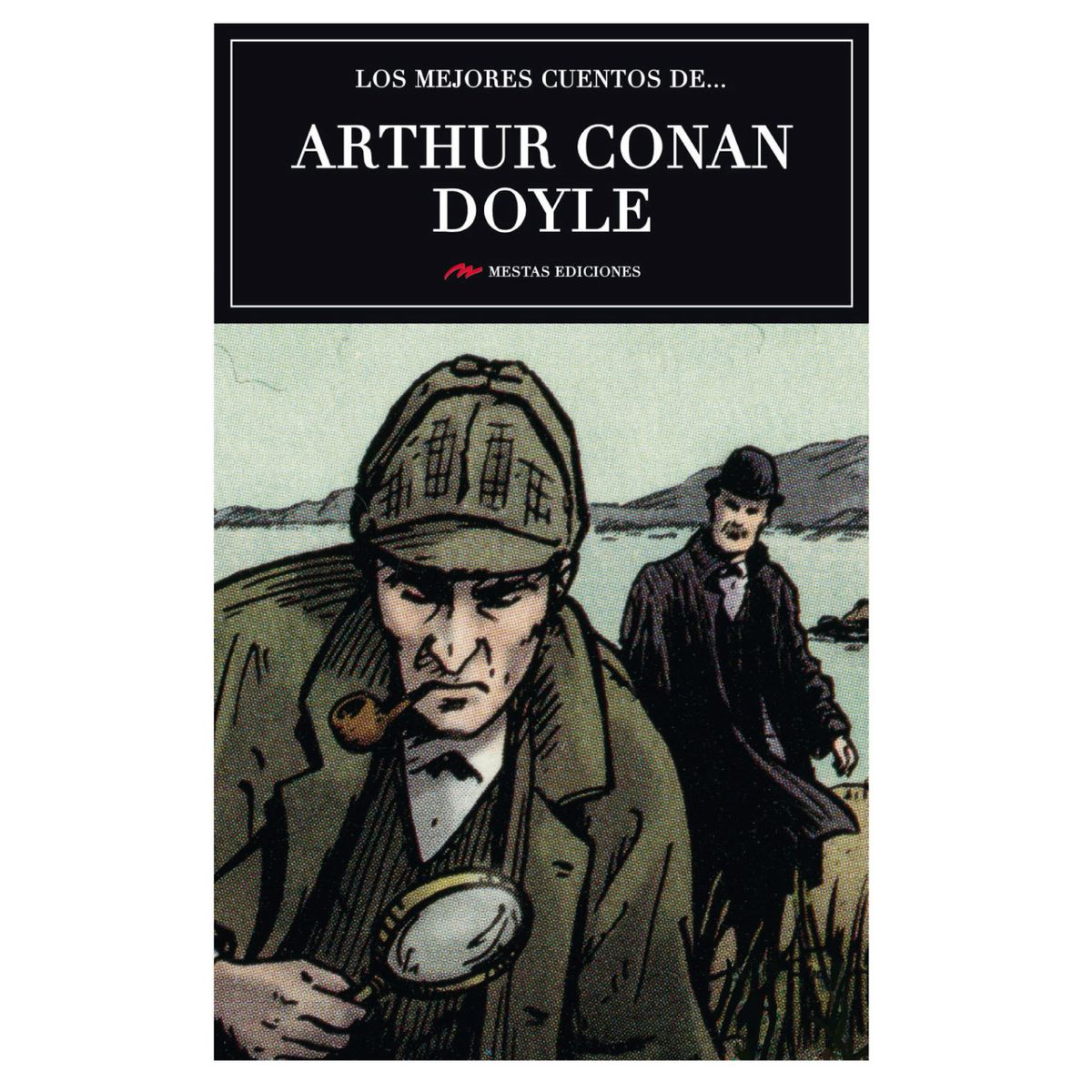 MESTAS EDICIONES - Los Mejores Cuentos De Arthur Conan Doyle
