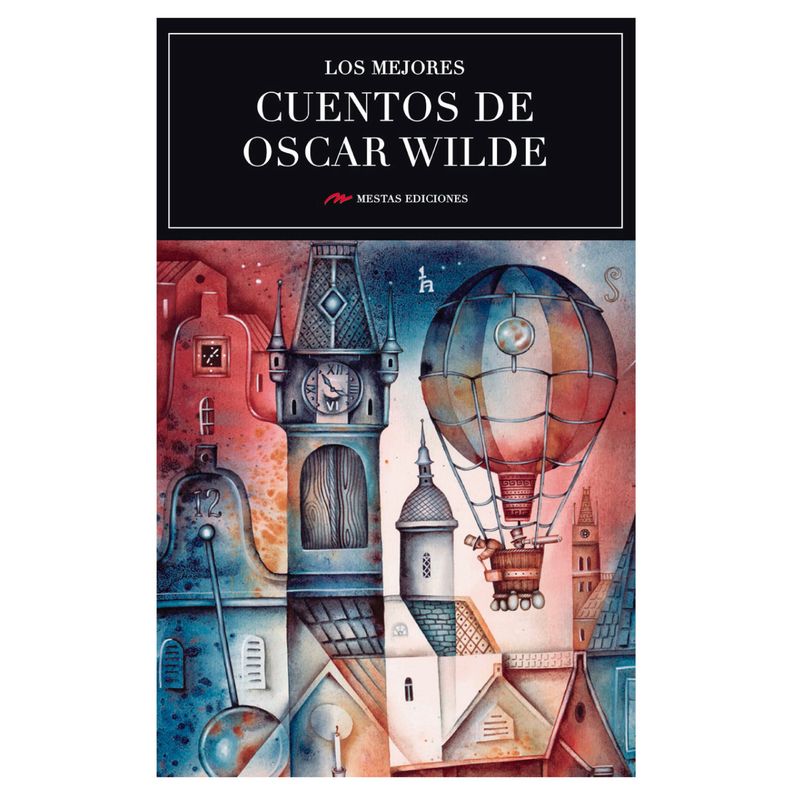 MESTAS EDICIONES - Los Mejores Cuentos De Oscar Wilde
