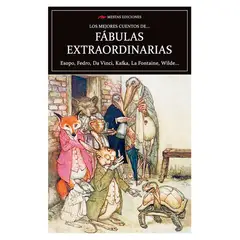 MESTAS EDICIONES - Los Mejores Cuentos De Fabulas Extraordinarias