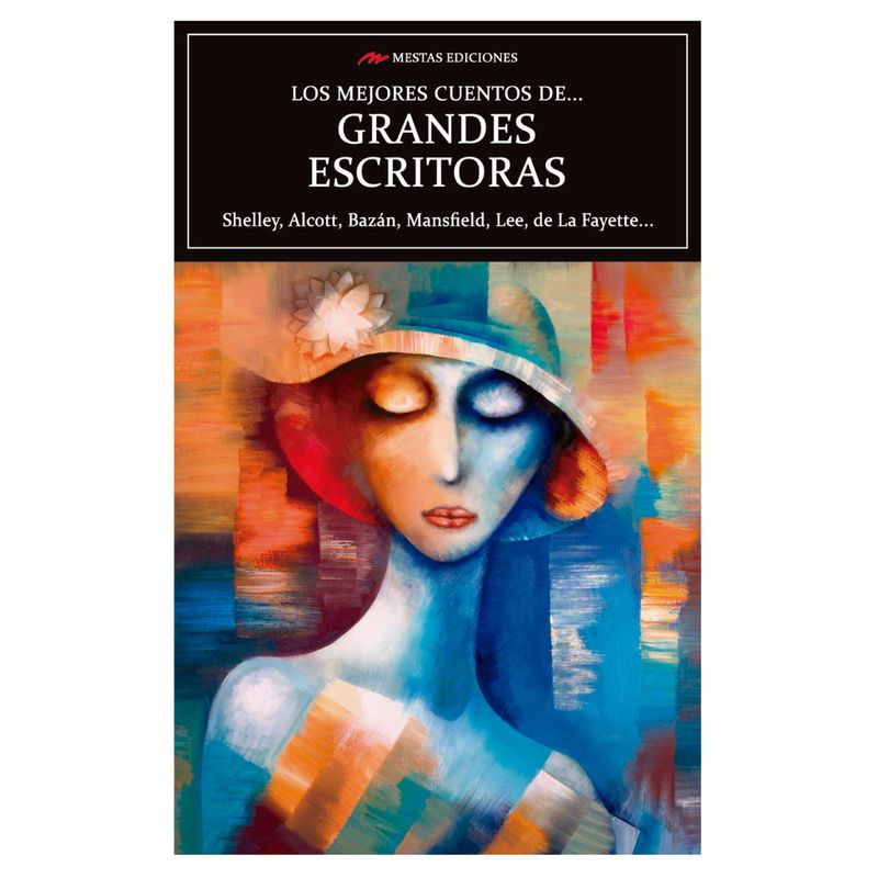MESTAS EDICIONES - Los Mejores Cuentos De Grandes Escritoras