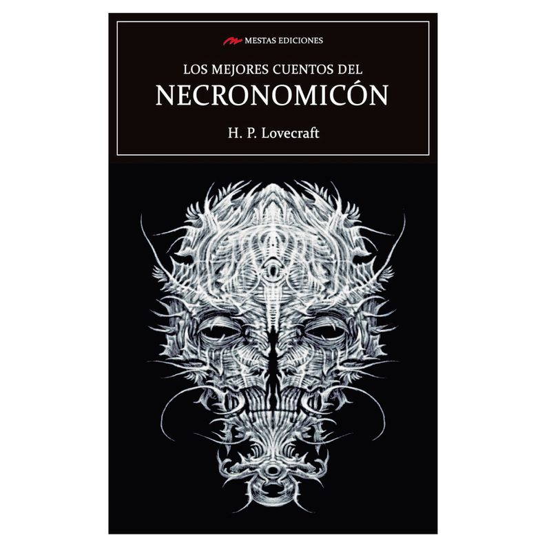 MESTAS EDICIONES - Los Mejores Cuentos Del Necronomicon