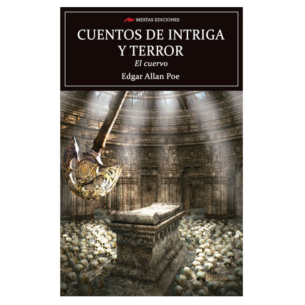 MESTAS EDICIONES - Cuentos De Intriga y Terror El Cuervo
