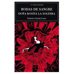 MESTAS EDICIONES - Bodas De Sangre, Doña Rosita La Soltera