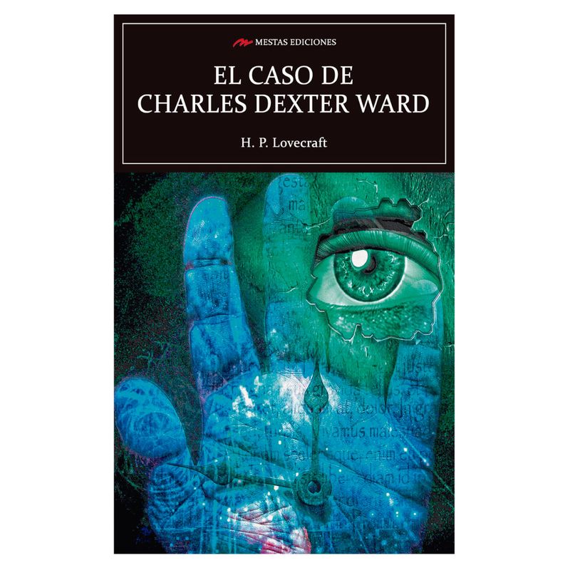 MESTAS EDICIONES - El Caso De Charles Dexter Ward