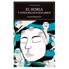 MESTAS EDICIONES - El Horla y Otros Relatos Macabros