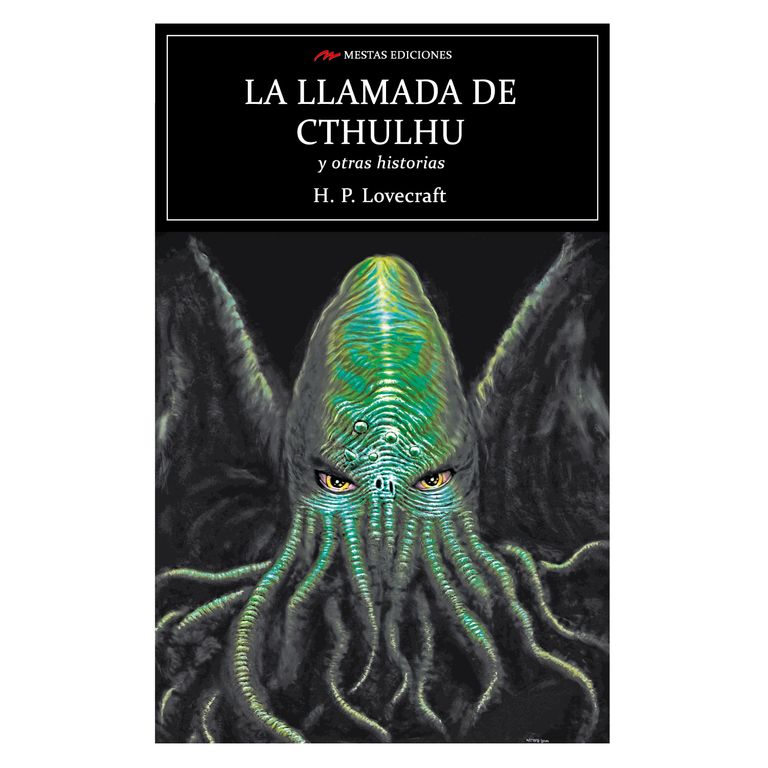 La Llamada De Cthulhu Y Otras Historias