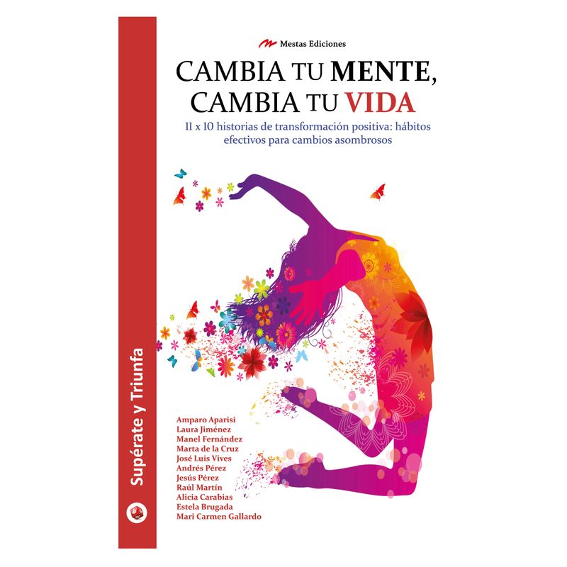 MESTAS EDICIONES - Cambia Tu Mente, Cambia Tu Vida