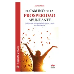 MESTAS EDICIONES - El Camino De La Prosperidad Abundante