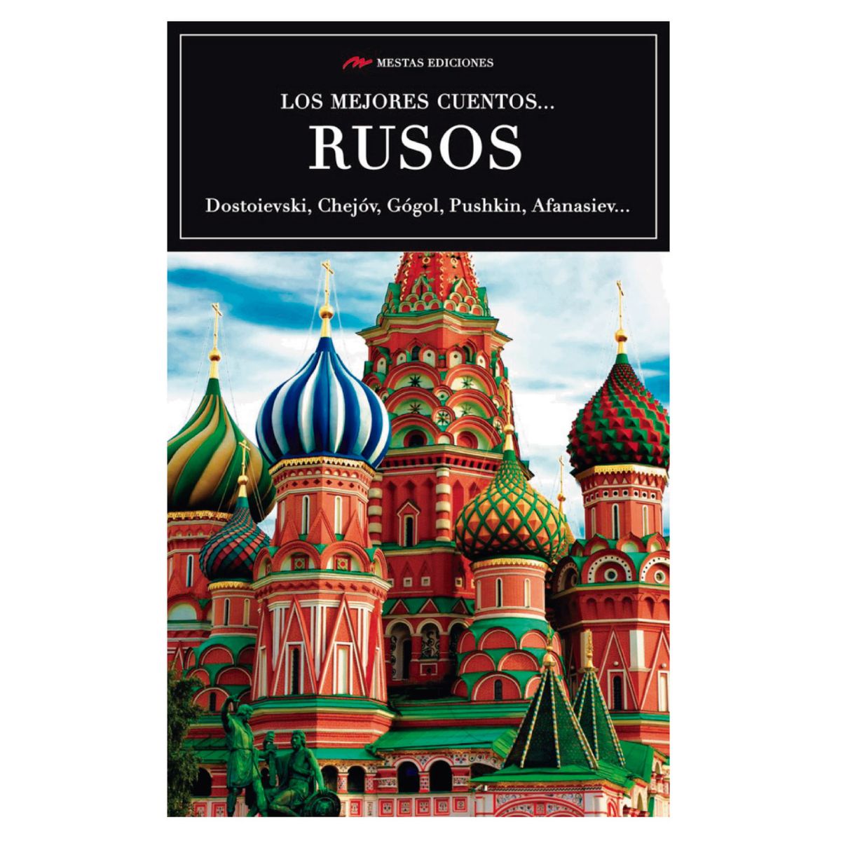MESTAS EDICIONES - Los Mejores Cuentos Rusos