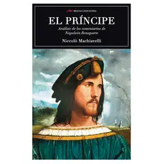 MESTAS EDICIONES - El Principe ( Analisis Los Comentarios De Napoleon Bonaparte )
