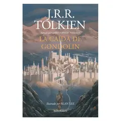 EDICIONES MINOTAURO - La Caída De Gondolin